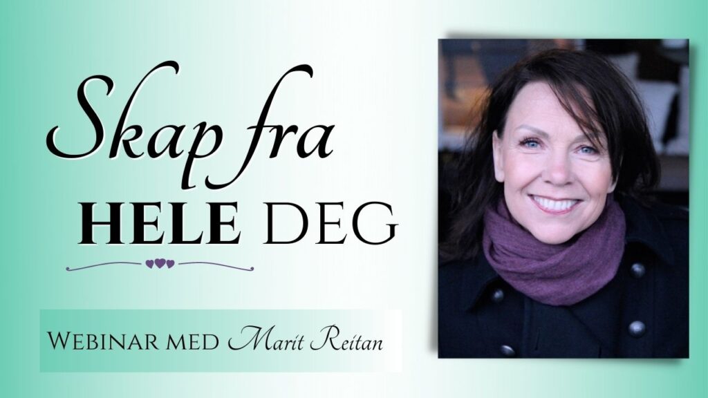 Skap fra hele deg