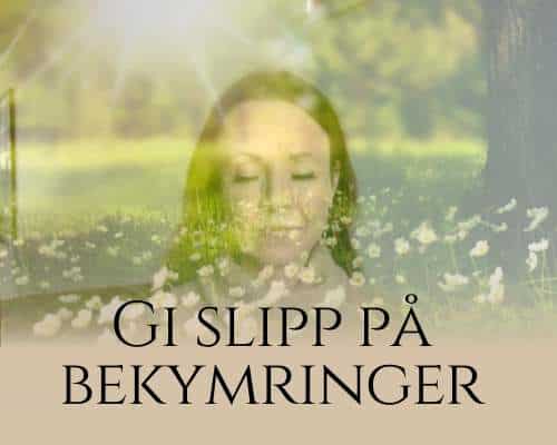 Gi slipp på bekymringer meditasjon