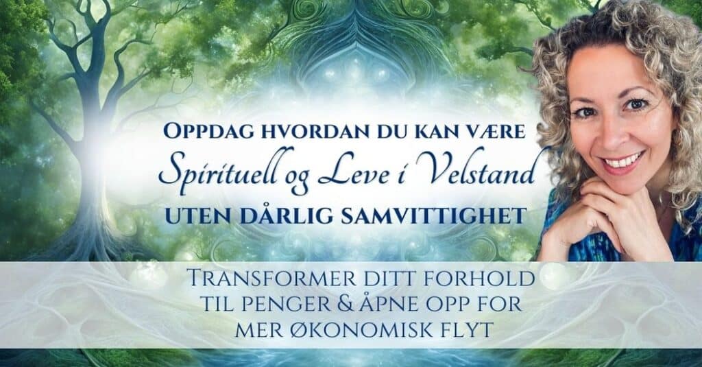 Et kraftfullt minikurs i 3 moduler viser deg hvordan du kan forene spiritualitet med økonomisk velstand